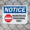 Signmission Warehouse Personnel Only OSHA Notice Sign, Plastic, 14in W x 10in L, 2PK OS-2PACK-NS-P-1014-L-16852 - alternate 5